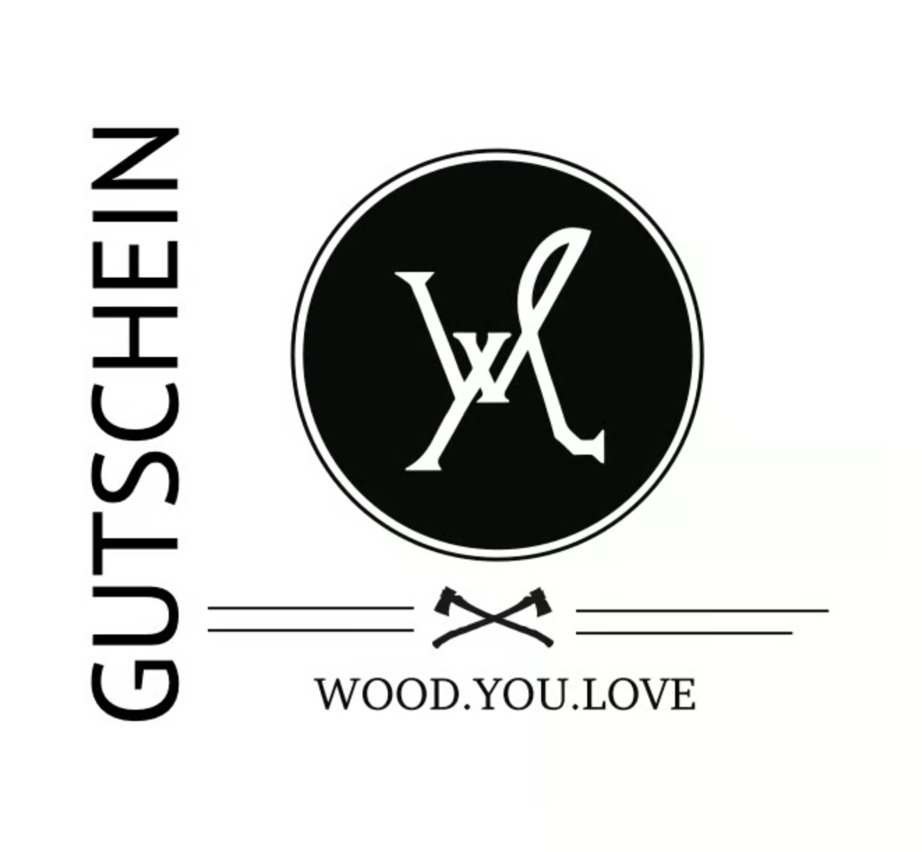 Wood.You.Love - Gutschein